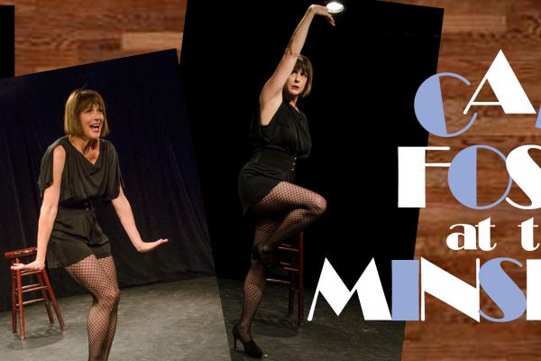 Mimi Quillin writes and stars in Call Fosse at the Minskoff at the Hangar Theatre