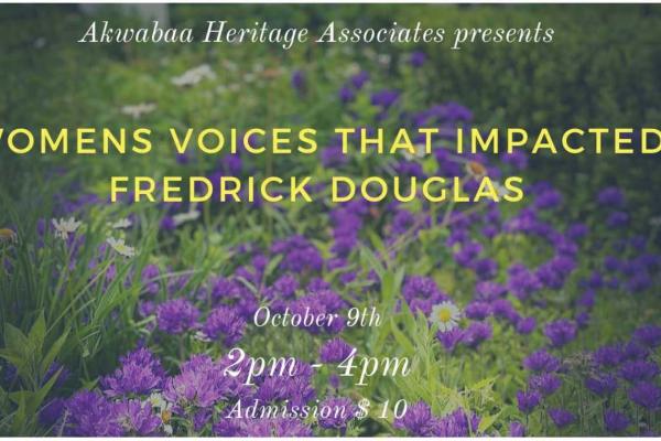 Women’s Voices that impacted Frederick Douglass