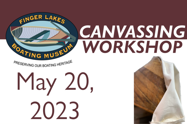 Canvassing Workshop with photo of boat covered in canvas material. Workshop will be held on May 20, 2023