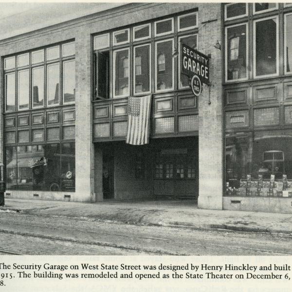 Ithaca's State Theatre started as an auto dealership and garage.