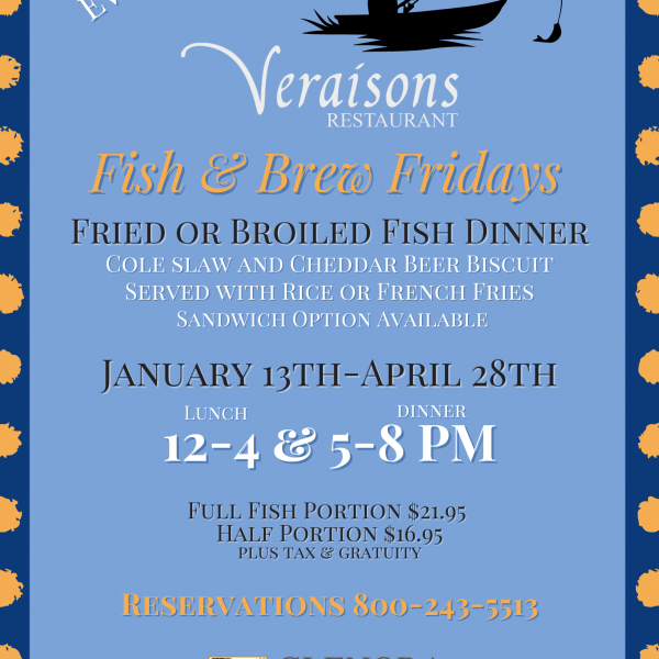 A flyer describing Fish & Brew Fridays:Come join us every Friday starting January 13th to experience a delicious way to start the weekend. Treat yourself to some delicious food and local NYS beer specials for a perfect experience to share with family and friends! Enjoy golden & delicious crispy fried or broiled fish with Coleslaw and Cheddar beer ale biscuit. Fish entrées are served with Rice, French Fries, or Winter Vegetable Medley